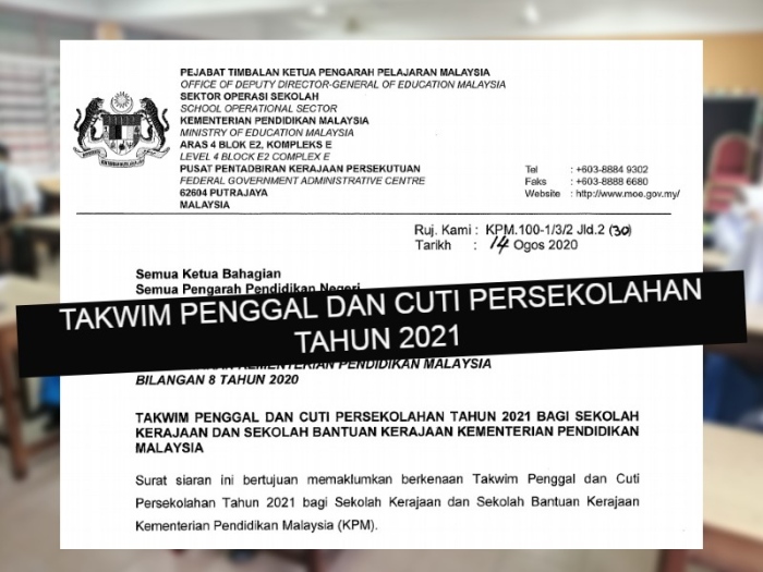Takwim penggal dan cuti persekolahan tahun 2021